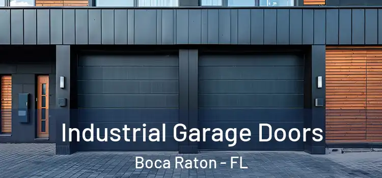  Industrial Garage Doors Boca Raton - FL