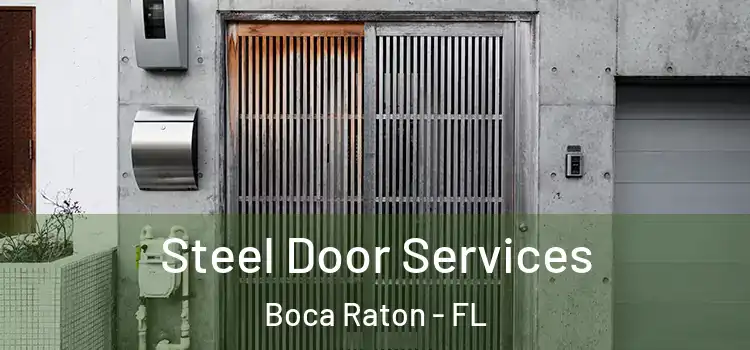  Steel Door Services Boca Raton - FL